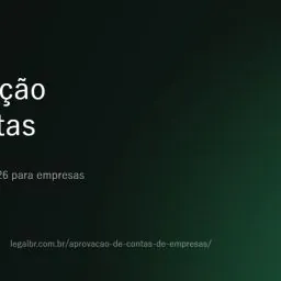 Aprovação de contas de Ltda e S.A.: prazo de 30 de abril e registro