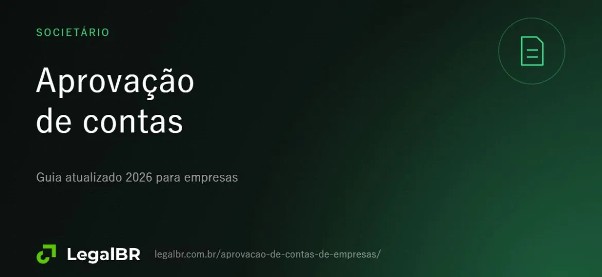 Aprovação de contas de Ltda e S.A.: prazo de 30 de abril e registro