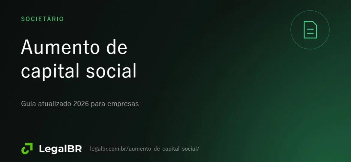 Aumento de capital social: dinheiro, imóveis, créditos e reservas