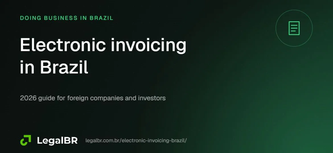 Electronic Invoicing in Brazil (NF-e and NFS-e): What a New Subsidiary Must Set Up (2026)