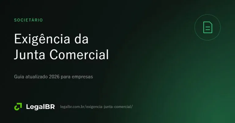 Exigência da Junta Comercial: motivos, prazo de 30 dias e recursos