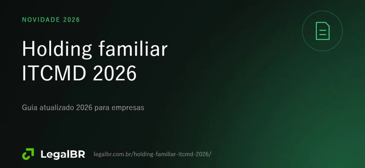 Holding familiar em 2026: o que muda com o ITCMD a valor de mercado