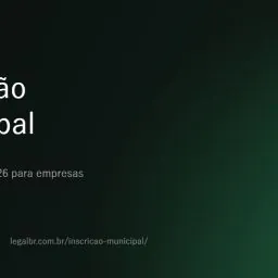 Inscrição municipal: o que é, quem precisa e como obter (2026)