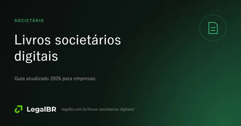 Livros societários digitais: como abrir e autenticar na Junta (2026)