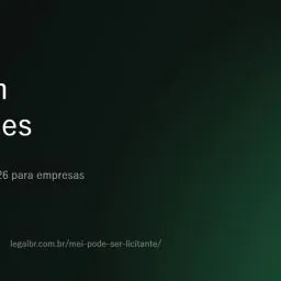 MEI pode ser licitante? Regras do MEI em licitações (2026)