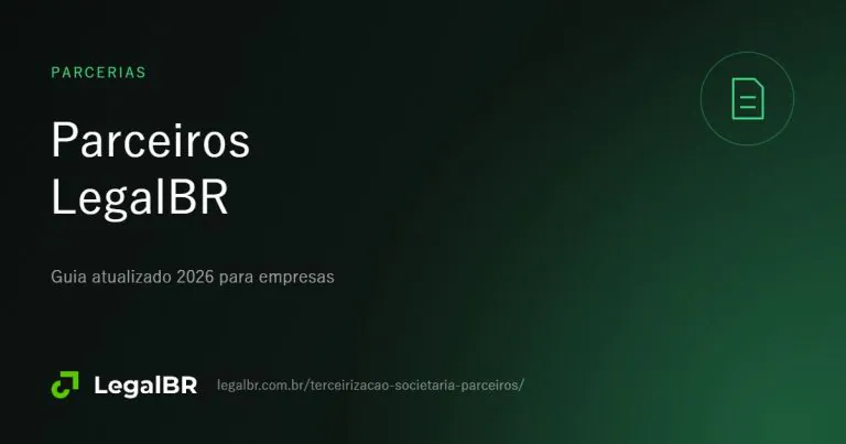 Terceirização societária: seja parceiro da LegalBR